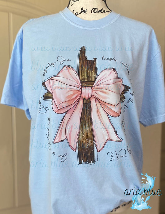 Proverbs 31:25 Cross and Bow T-Shirt